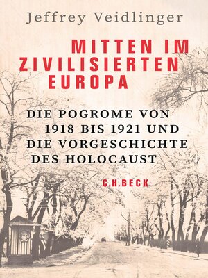 cover image of Mitten im zivilisierten Europa